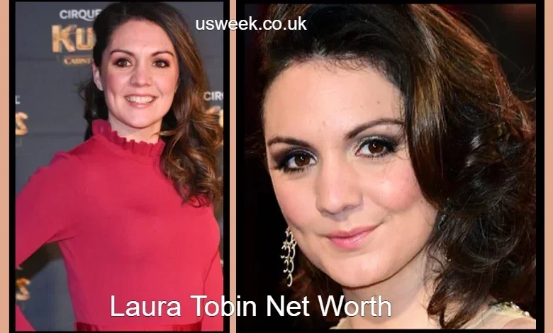 Laura Tobin Net Worth