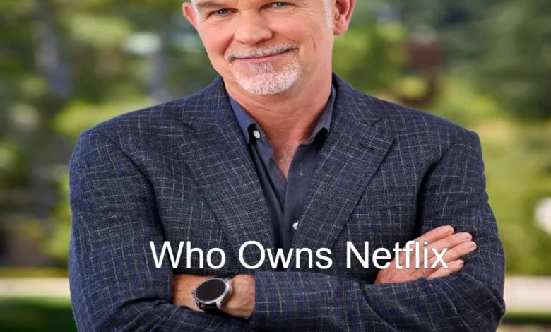 Who Owns Netflix